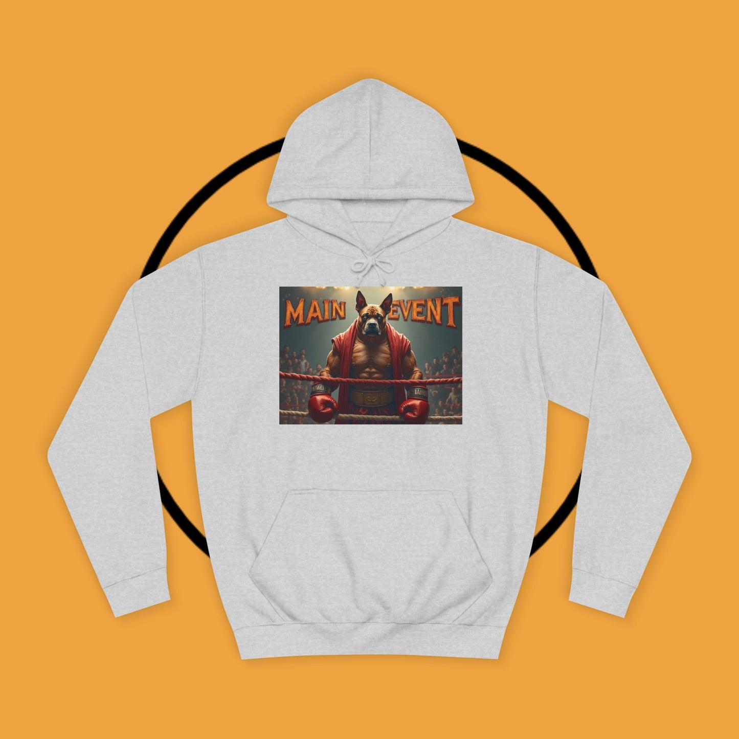 Boxing Boxer Dog Hoodie | Main Event Champion | Funny Fighting Dog Gift | Sports Pet Apparel