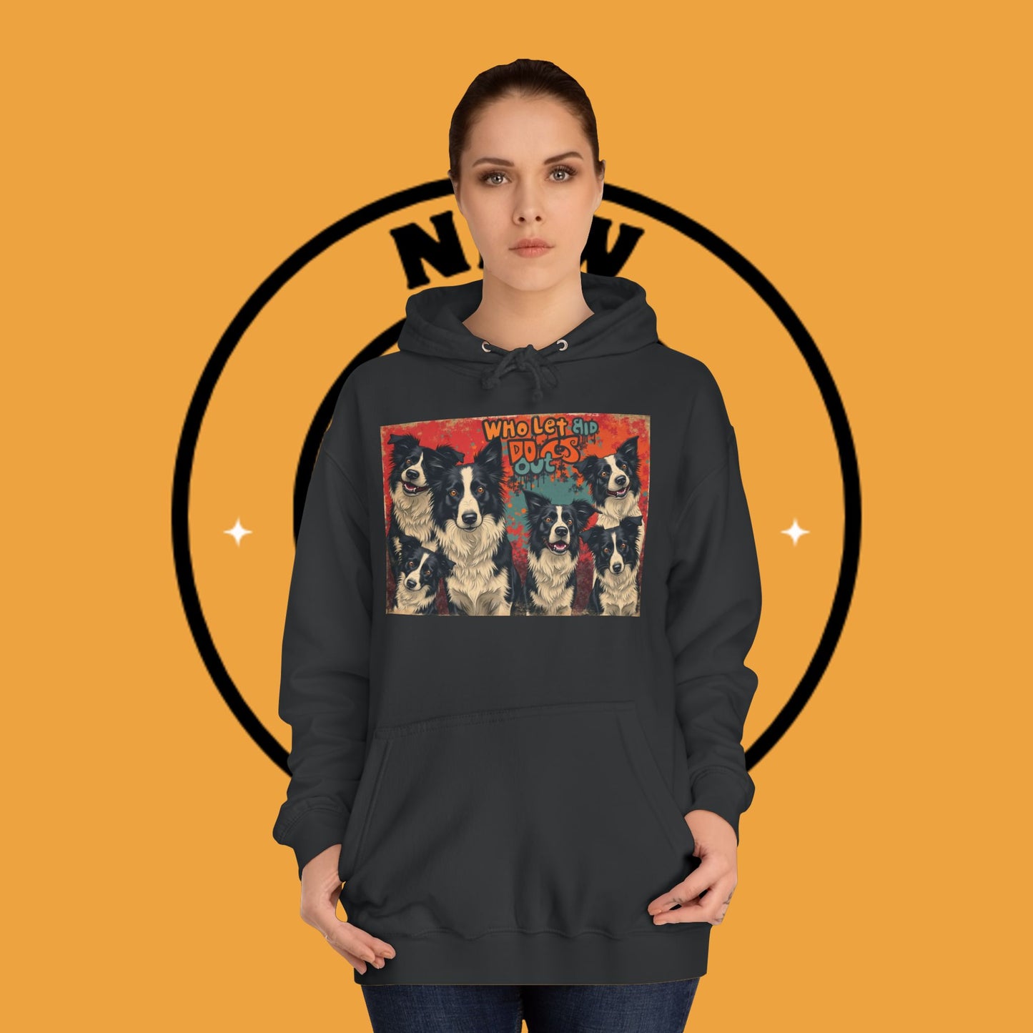 "Who Let the Dogs Out Border Collie Hoodie - Funny 90s Nostalgia Dog Pack Sweatshirt | Retro Music Design"