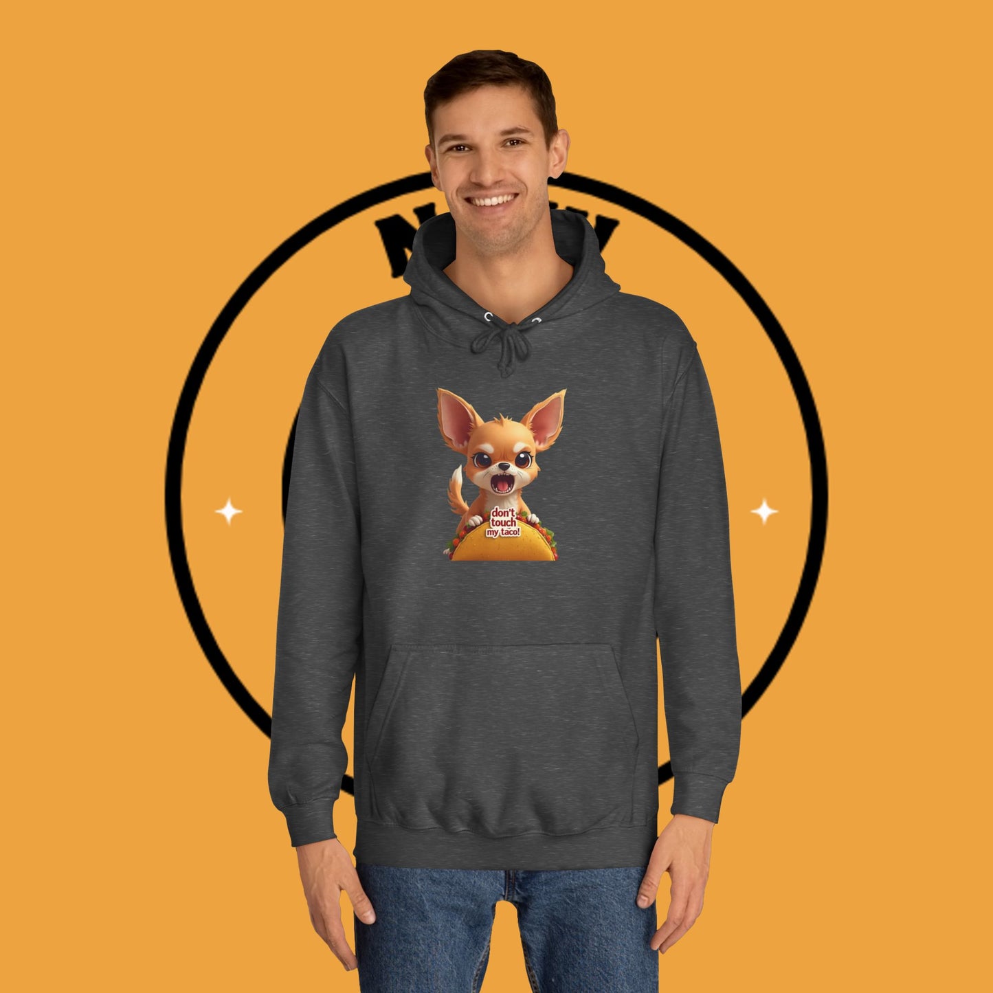 "Don't Touch My Taco Chihuahua Hoodie | Angry Dog Food Protection | Funny Mexican Pet Meme | Fierce Chihuahua Gift"