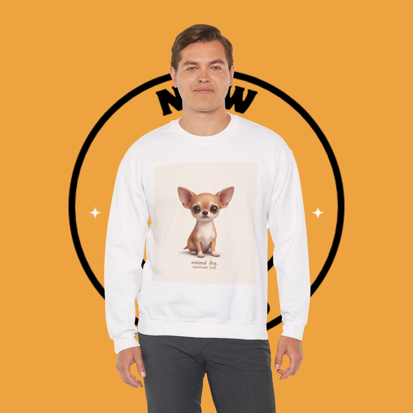 "Minimal Dog Maximum Love" Chihuahua Sweatshirt | Cute Puppy Quote Design | Small Dog Lover Gift