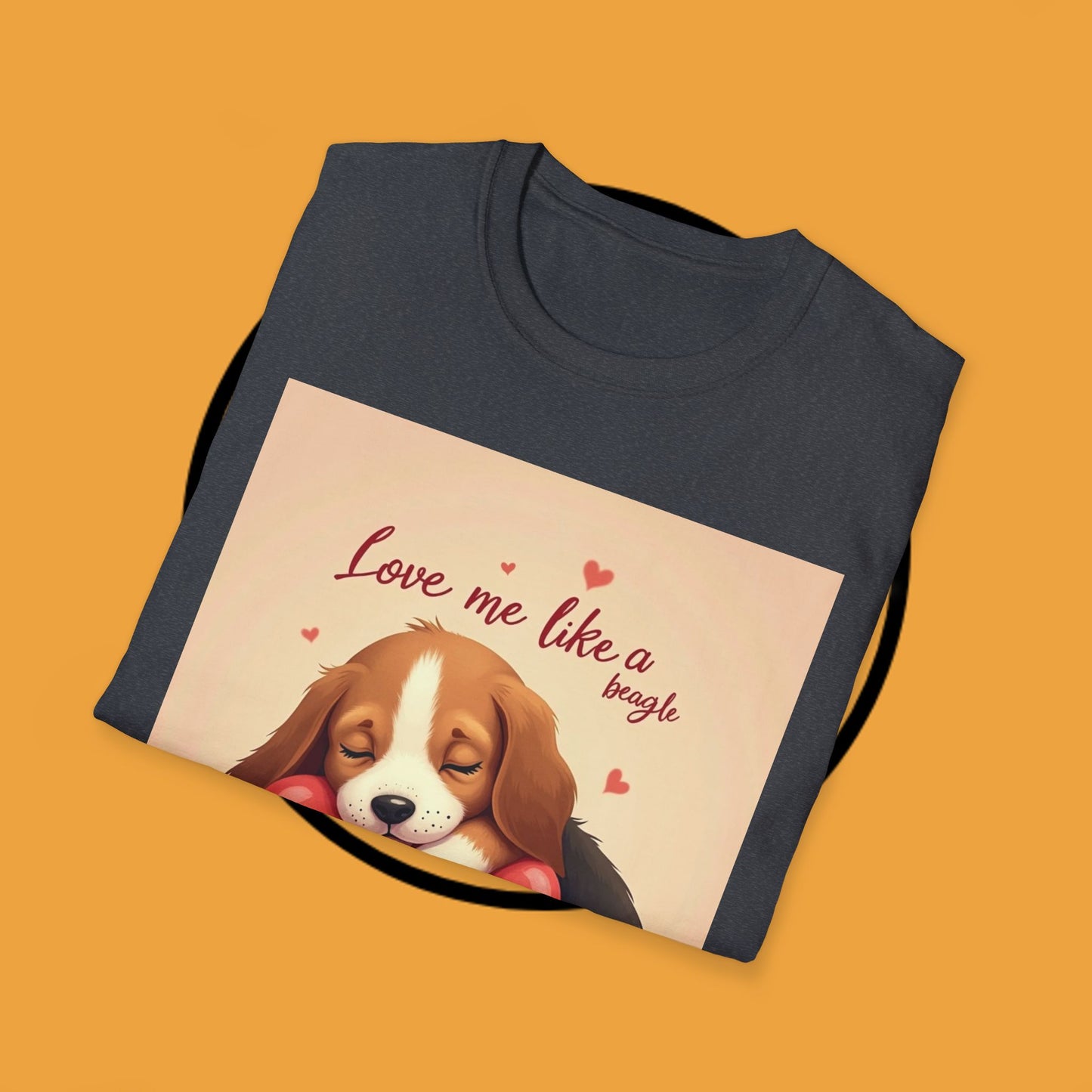 "Love Me Like a Beagle" Valentine's Day T-Shirt - Cute Dog Lover Gift | Romantic Puppy Heart Tee