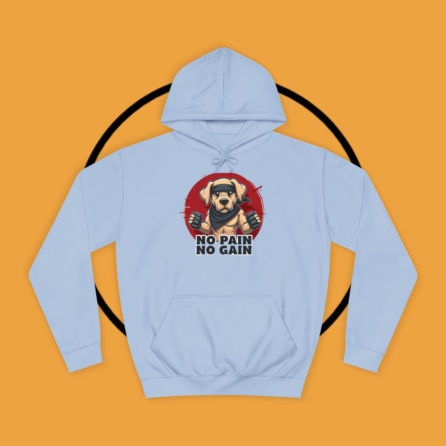 No Pain, No Gain – Motivational Workout Dog Hoodie - Unisex Hoodies