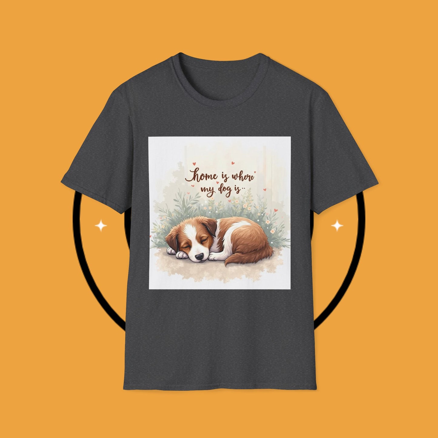 "Home Is Where My Dog Is" T-Shirt - Cute Sleeping Puppy Design | Dog Lover Gift Tee