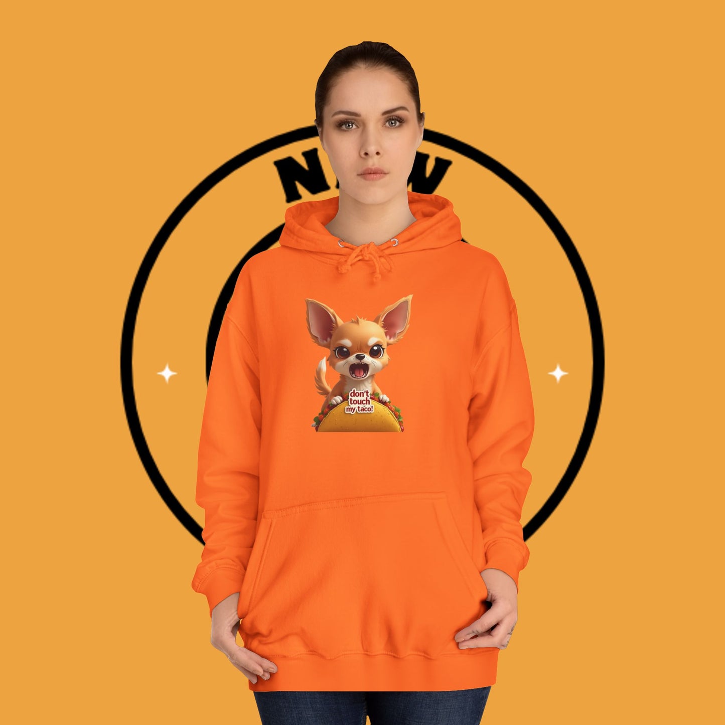 "Don't Touch My Taco Chihuahua Hoodie | Angry Dog Food Protection | Funny Mexican Pet Meme | Fierce Chihuahua Gift"