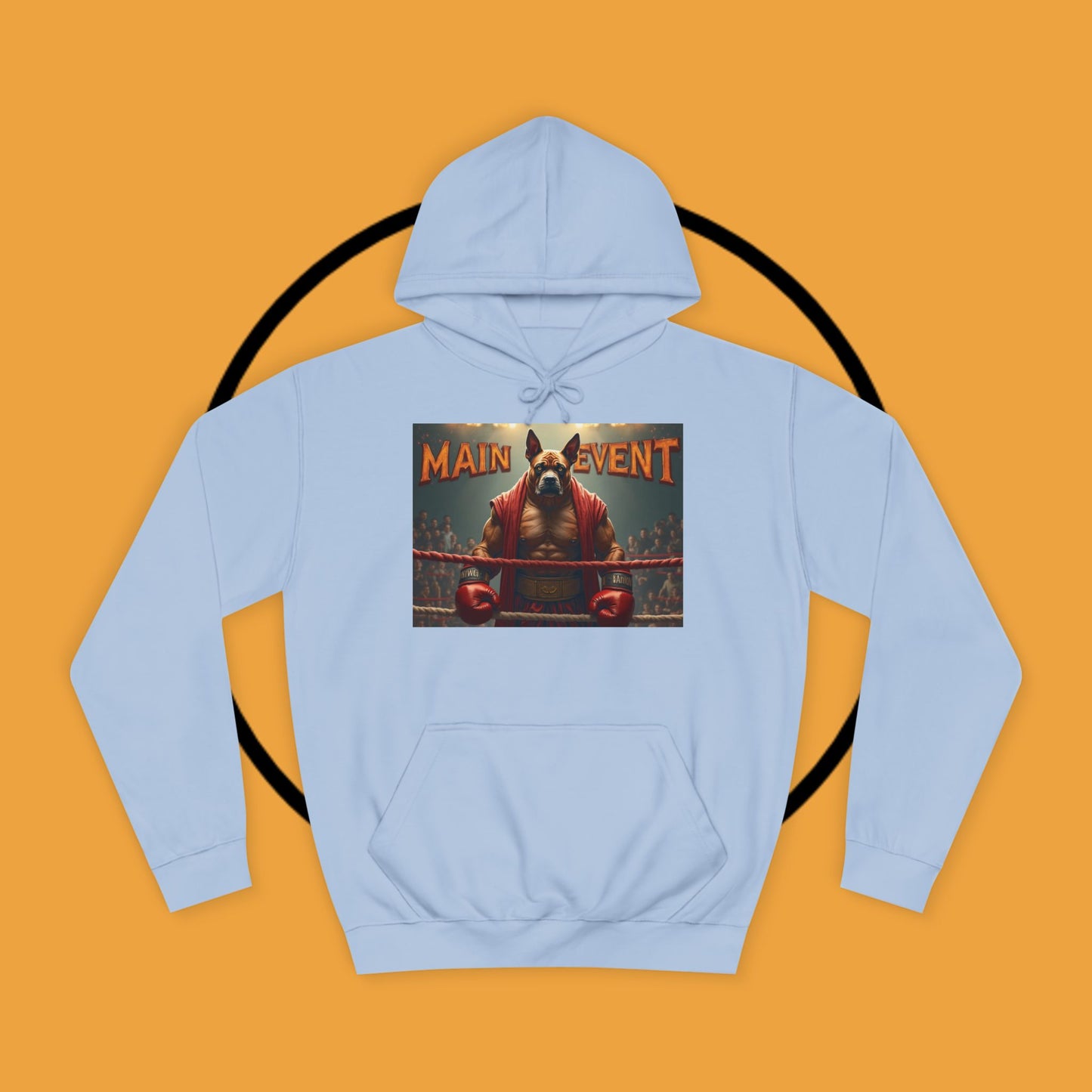 Boxing Boxer Dog Hoodie | Main Event Champion | Funny Fighting Dog Gift | Sports Pet Apparel