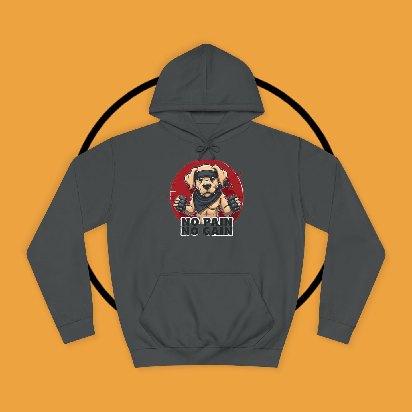 No Pain, No Gain – Motivational Workout Dog Hoodie - Unisex Hoodies
