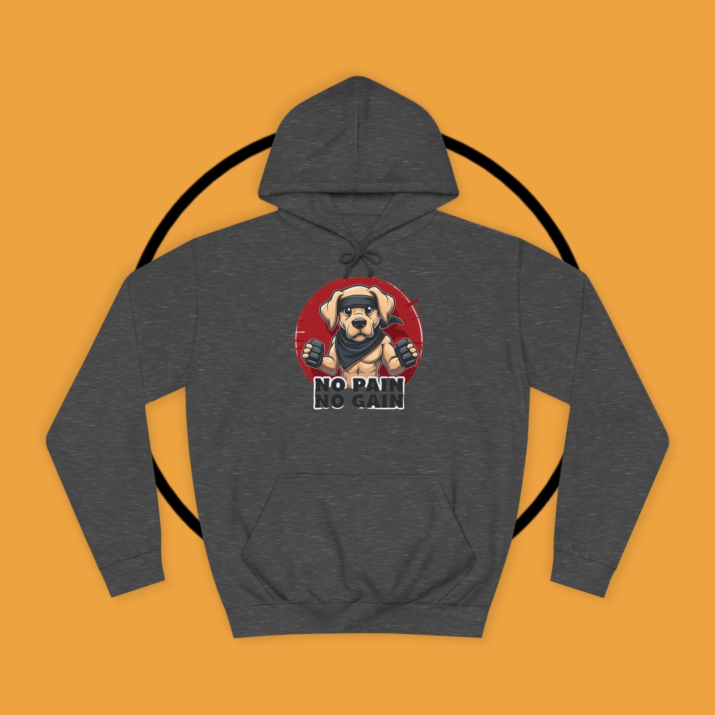 No Pain, No Gain – Motivational Workout Dog Hoodie - Unisex Hoodies