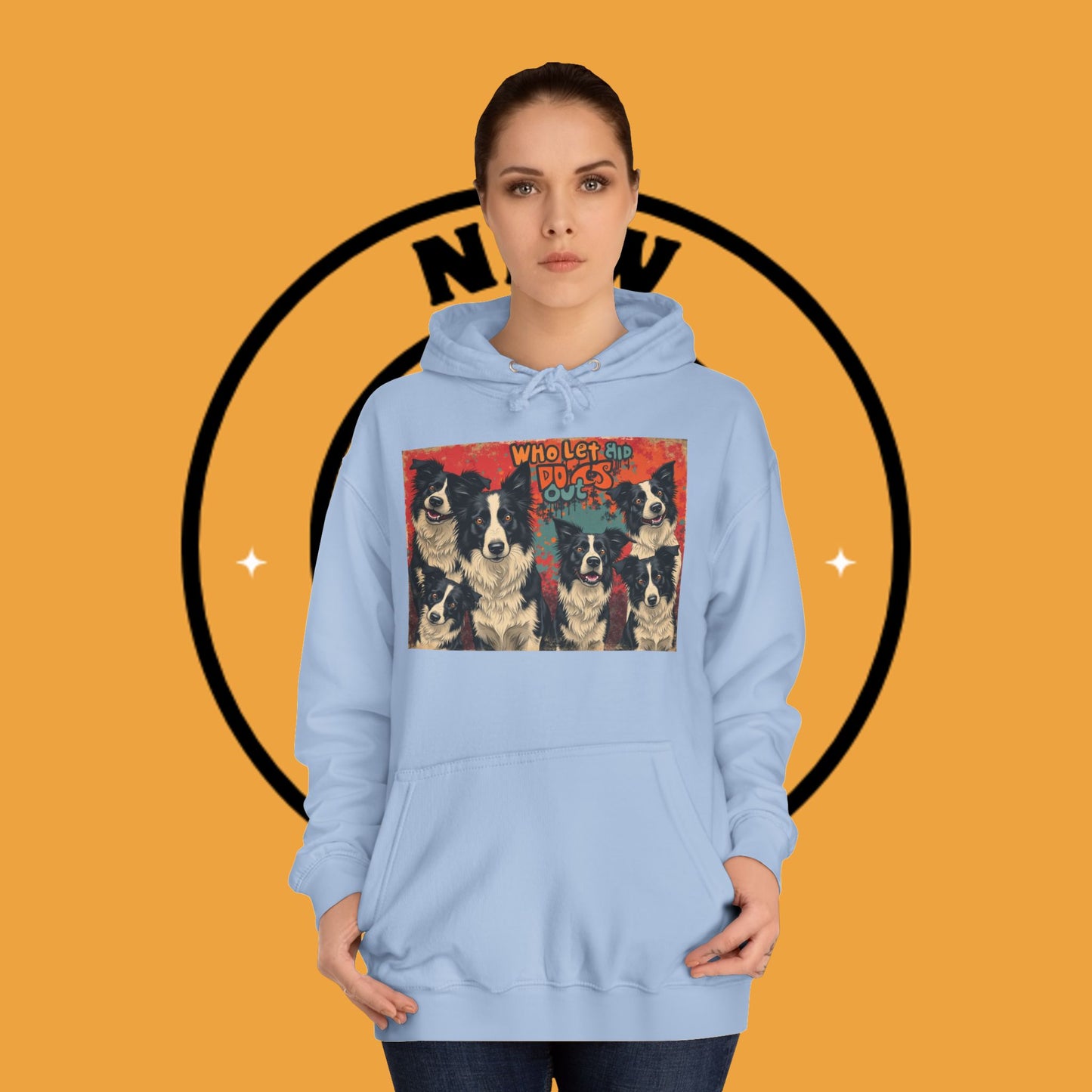 "Who Let the Dogs Out Border Collie Hoodie - Funny 90s Nostalgia Dog Pack Sweatshirt | Retro Music Design"