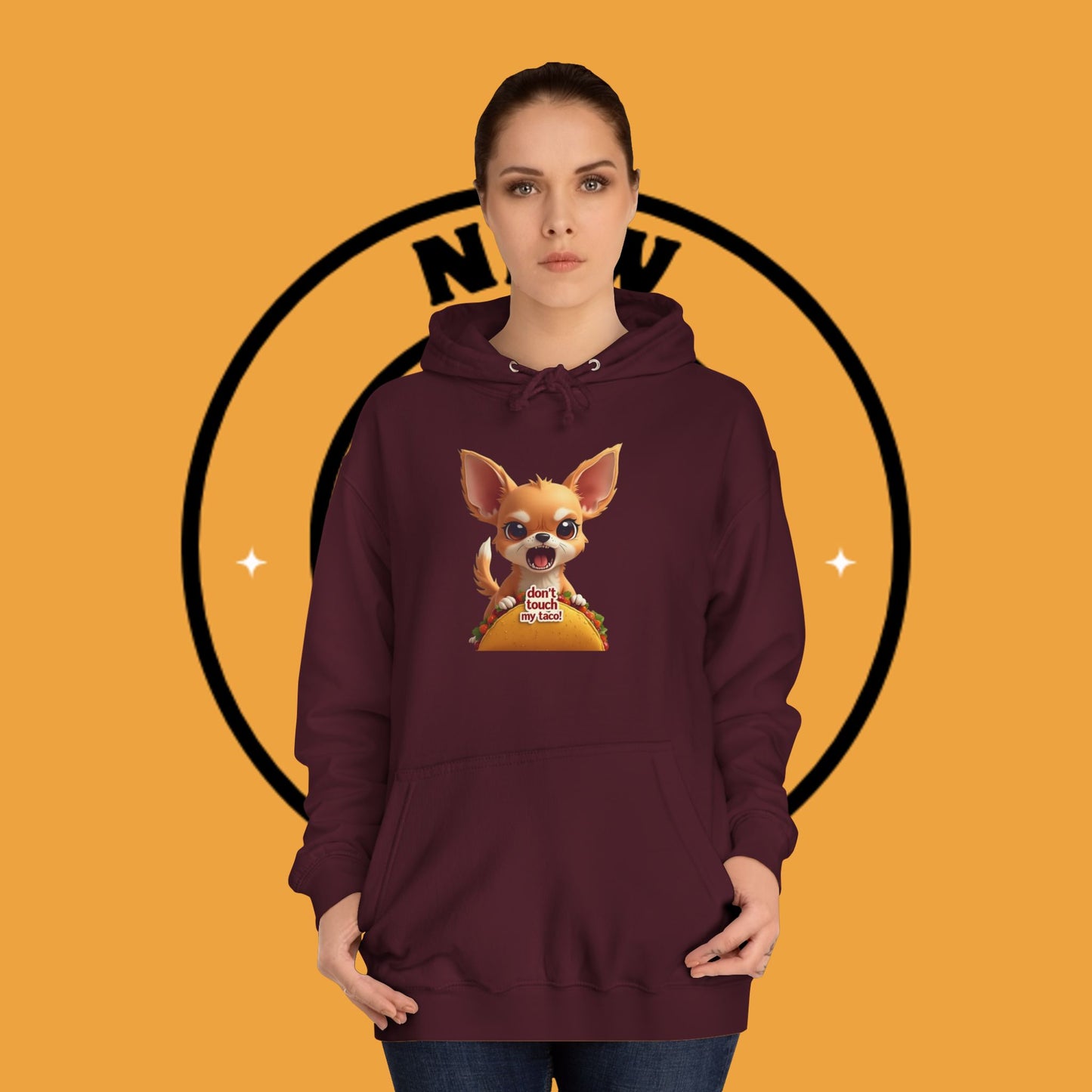 "Don't Touch My Taco Chihuahua Hoodie | Angry Dog Food Protection | Funny Mexican Pet Meme | Fierce Chihuahua Gift"