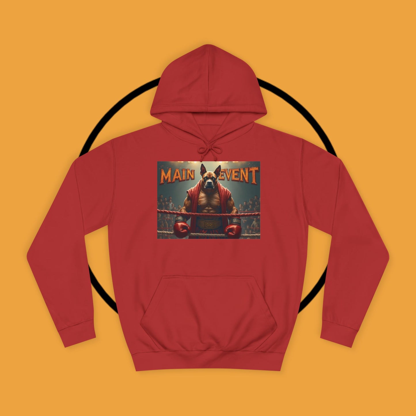 Boxing Boxer Dog Hoodie | Main Event Champion | Funny Fighting Dog Gift | Sports Pet Apparel