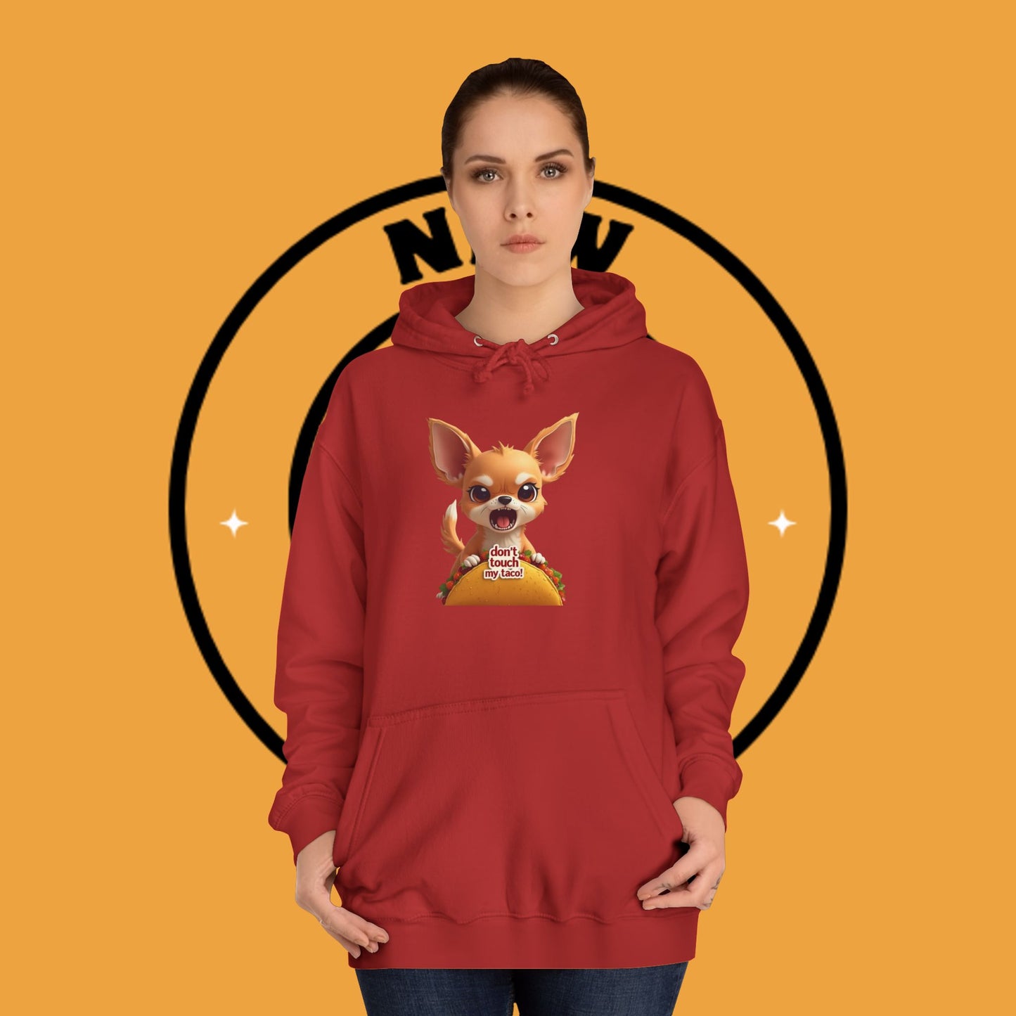 "Don't Touch My Taco Chihuahua Hoodie | Angry Dog Food Protection | Funny Mexican Pet Meme | Fierce Chihuahua Gift"