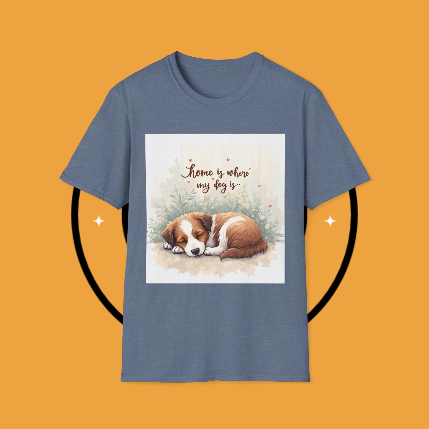 "Home Is Where My Dog Is" T-Shirt - Cute Sleeping Puppy Design | Dog Lover Gift Tee