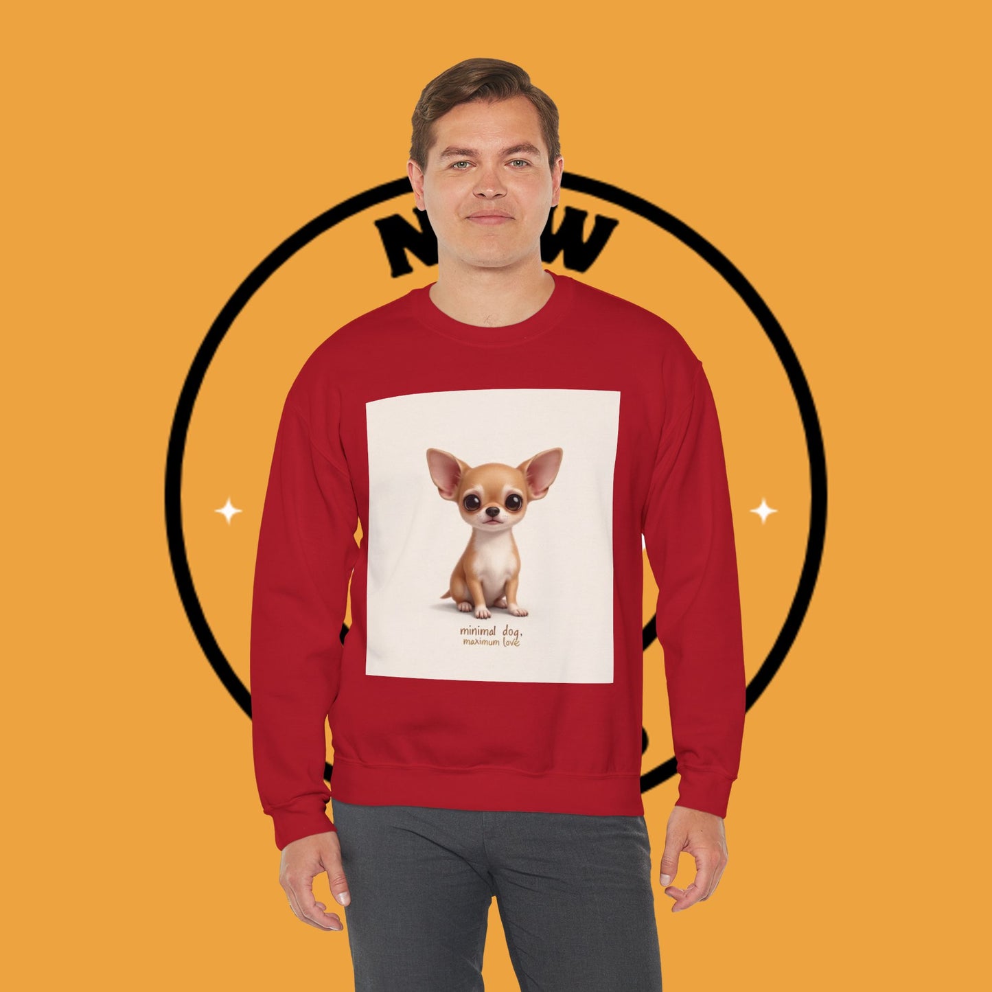 "Minimal Dog Maximum Love" Chihuahua Sweatshirt | Cute Puppy Quote Design | Small Dog Lover Gift